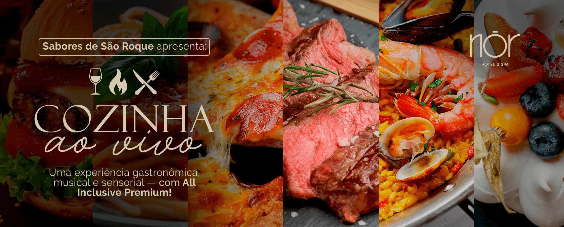 Sabores de São Roque apresenta: Cozinha ao Vivo - Uma experiência gastronômica, musical e sensorial — com All Inclusive Premium!